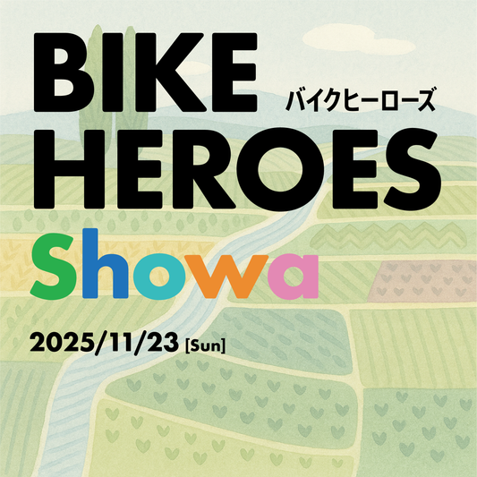 BIKE HEROES Showa エントリーチケット