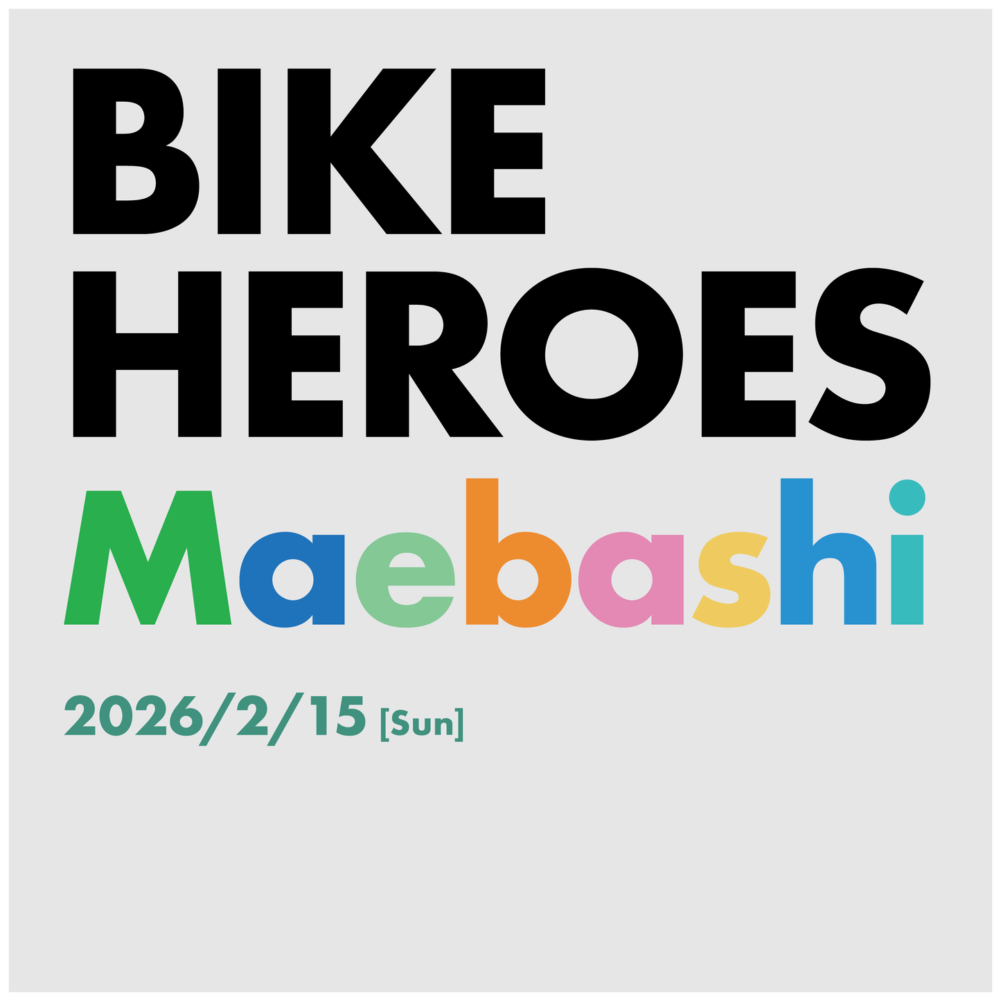 BIKE HEROES Maebashi エントリーチケット